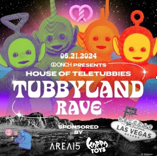 AREA15 Announces “House of Teletubbies: Tubbyland Rave” – A Nostalgic Nightlife Experience, Friday, June 21