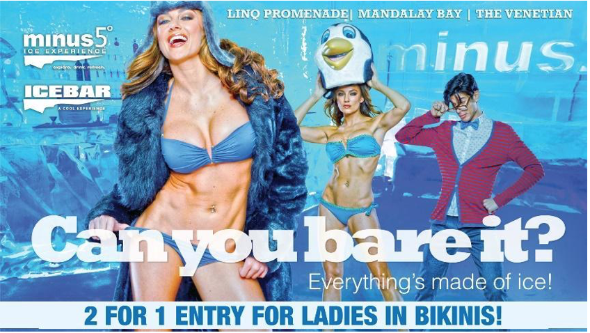 WEAR BIKINI AT MINUS5º ICEBAR, RECEIVE 2-FOR-1 ADMISSION  THIS SPRING BREAK