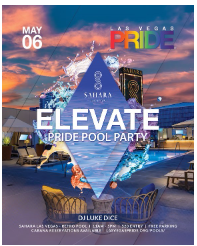 SAHARA LV HOSTS ELEVATE, PRIDE POOL PARTY, EVERY SAT. MAY 6 – OCT. 8