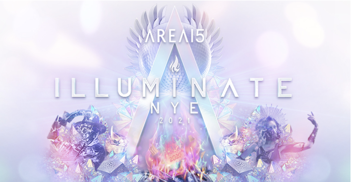 AREA15 INVITES GUESTS TO “ILLUMINATE 2021” THIS NEW YEAR’S EVE