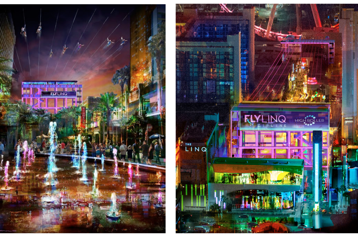 CAESARS ENTERTAINMENT INTRODUCES FLY LINQ AT THE LINQ PROMENADE, THE FIRST ZIPLINE EXPERIENCE ON THE LAS VEGAS STRIP