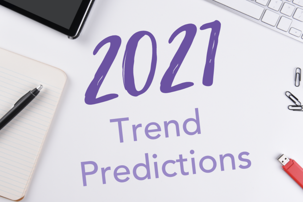 2021 Trend Predictions