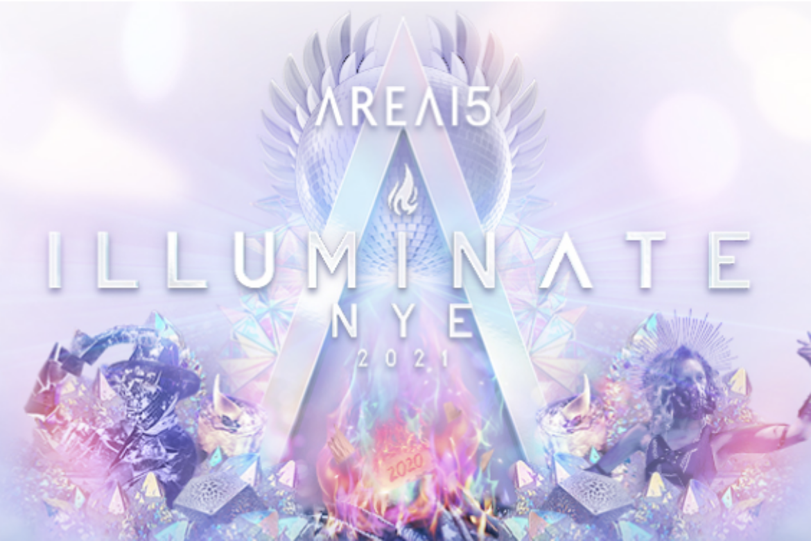AREA15 INVITES GUESTS TO “ILLUMINATE 2021” THIS NEW YEAR’S EVE