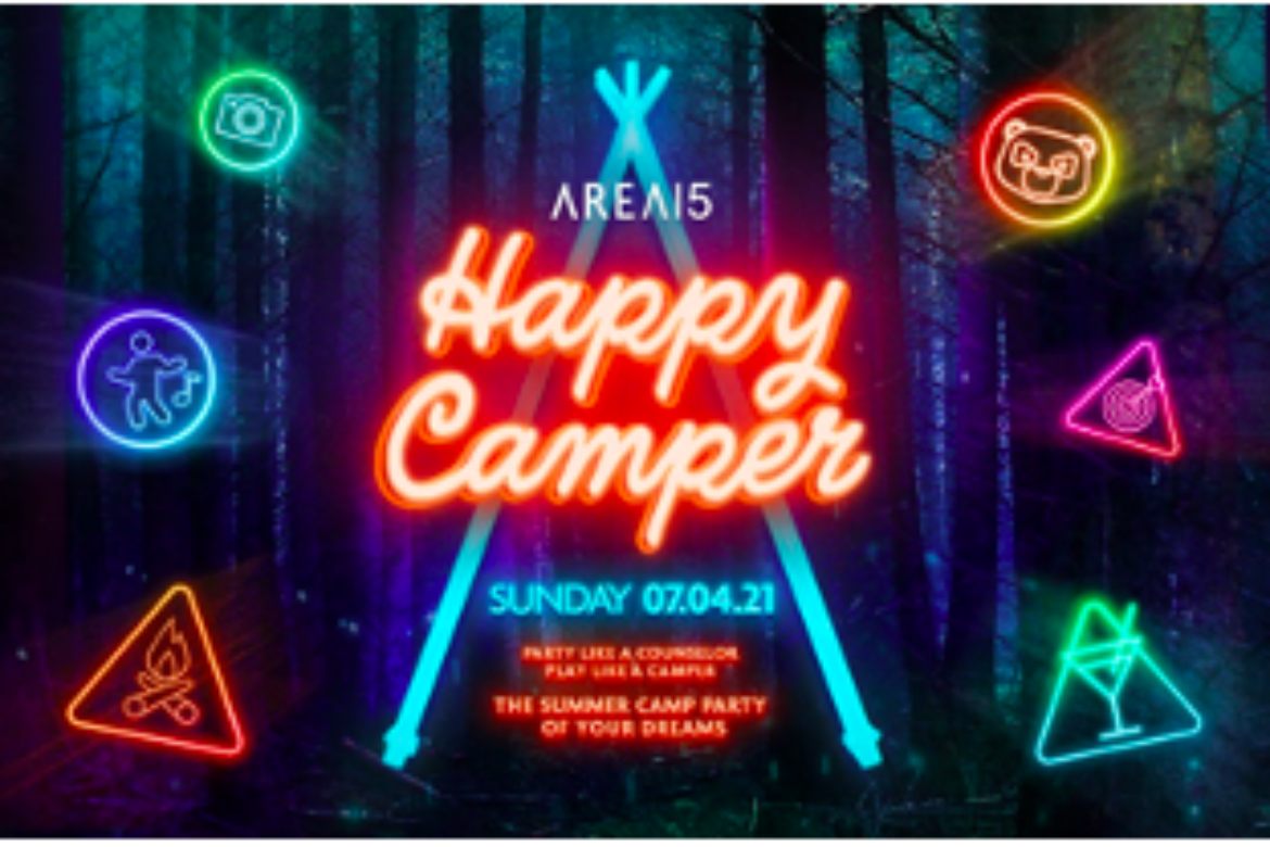 AREA15 TO HOST “HAPPY CAMPER” ADULT SUMMER CAMP PARTY, JULY 4