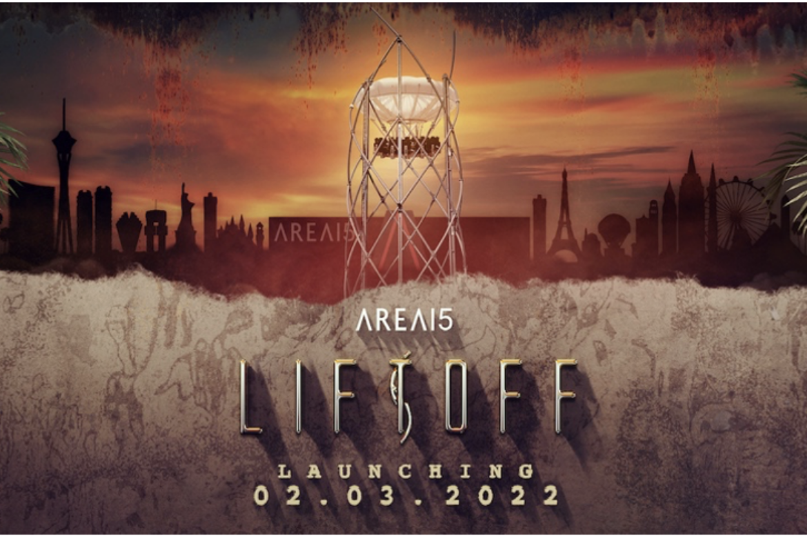 PRE-SALE TICKETS NOW AVAILABLE FOR “LIFTOFF” AT AREA15 OPENING FEB. 3