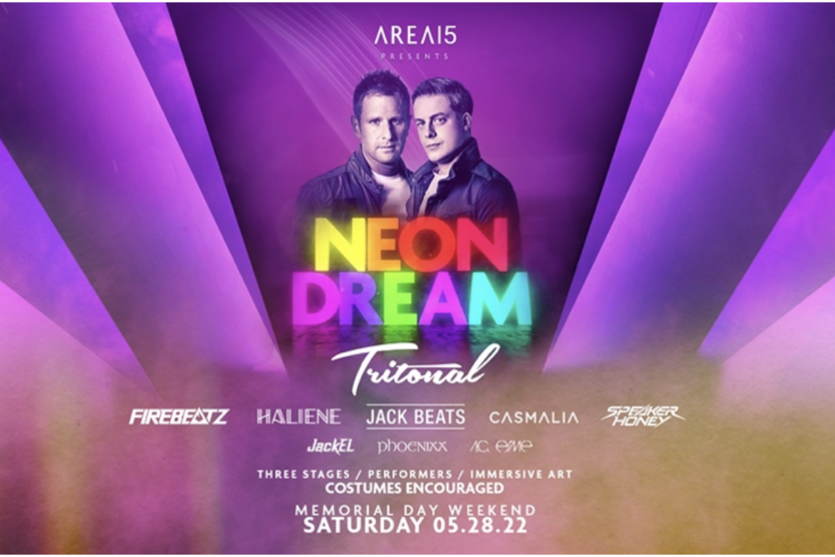 AREA15’S “NEON DREAM” PARTY TO RETURN ON SATURDAY, MAY 28