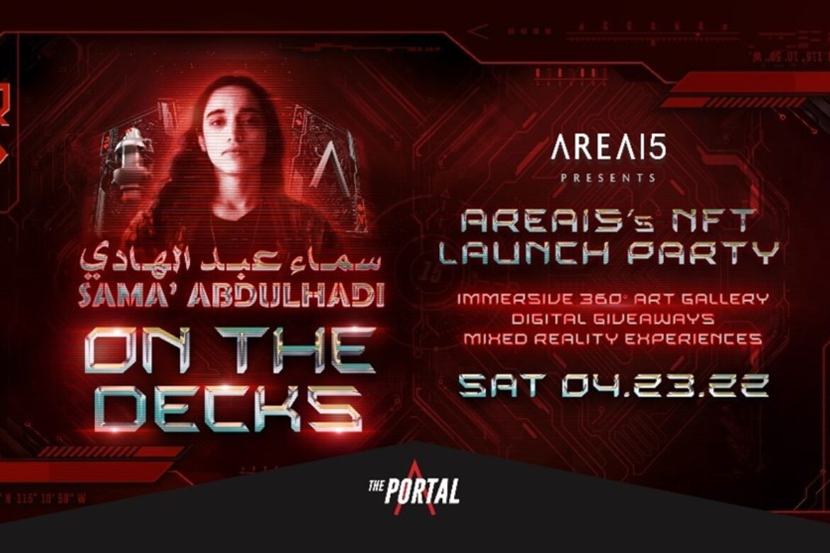 AREA15 ANNOUNCES IMMERSIVE EXPERIENCES, PROMOTIONS FOR APRIL