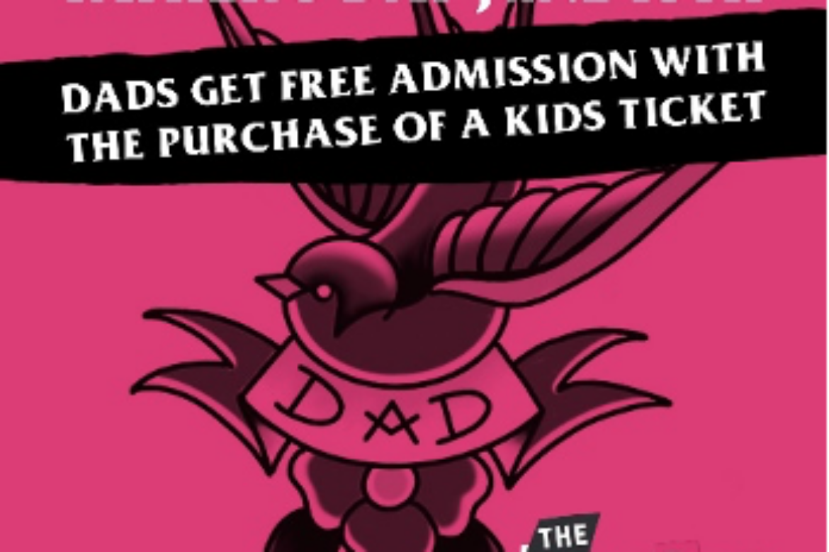 THE PUNK ROCK MUSEUM INVITES DADS TO “REVERSE DAY CARE” ON FATHER’S DAY